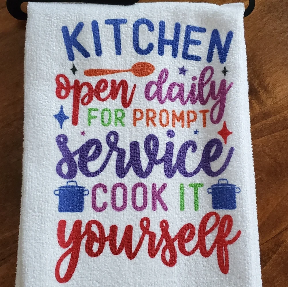 Kitchen Open Daily  Tea Towel